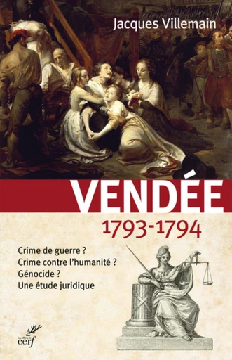 VENDEE, 1793-1794 -  VILLEMAIN JACQUES - Editions du Cerf