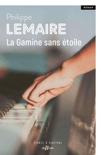 La Gamine sans étoile - Philippe Lemaire - De Borée