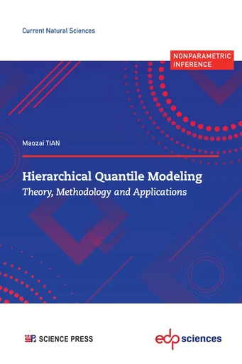 Hierarchical Quantile Modeling - Maozai TIAN - EDP sciences