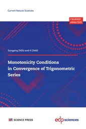 Monotonicity Conditions in Convergence of Trigonometric Series