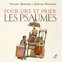 POUR LIRE ET PRIER LES PSAUMES