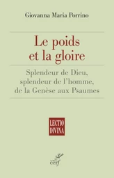 LE POIDS ET LA GLOIRE