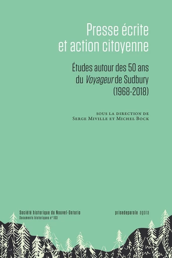 Presse écrite et action citoyenne - Michel Bock, Serge Miville - Éditions Prise de parole