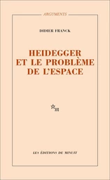 Heidegger et le problème de l'espace