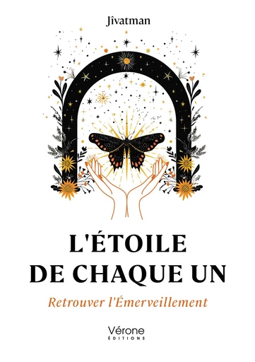 L'Étoile de Chaque Un -  Jîvatman - Editions Vérone