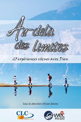 Au-delà des limites - Evan Davies - Editions CLC France