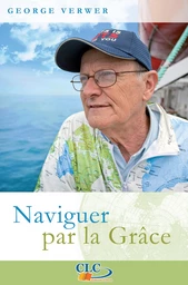 Naviguer par la grâce