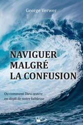 Naviguer malgré la confusion