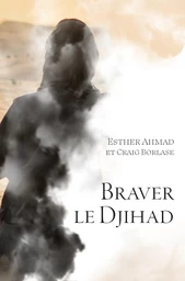 Braver le djihad