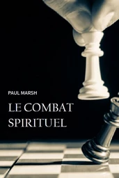 Le combat spirituel