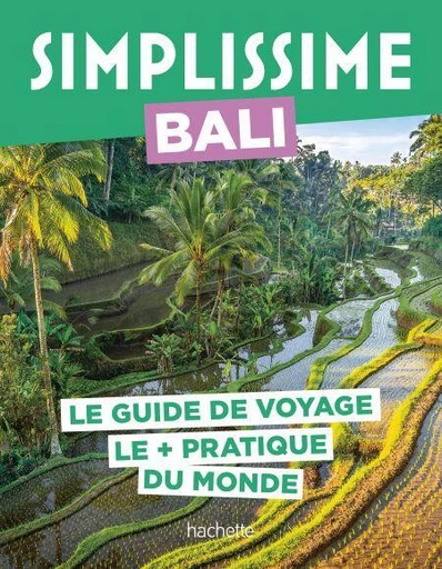 Bali Guide Simplissime -  Collectif - Hachette Tourisme