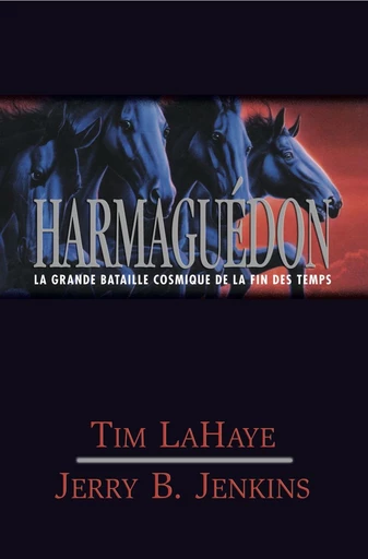 Harmaguedon - Tim Lahaye, Jerry Jenkins - Editions Vida