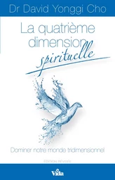 La quatrième dimension spirituelle