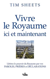 Vivre le Royaume ici et maintenant