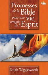 Promesses de la Bible pour une vie remplie de l’Esprit