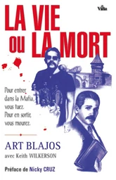 La vie ou la mort