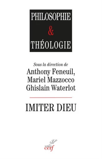 IMITER DIEU -  MAZZOCCO MARIEL,  WATERLOT GHISLAIN - Editions du Cerf