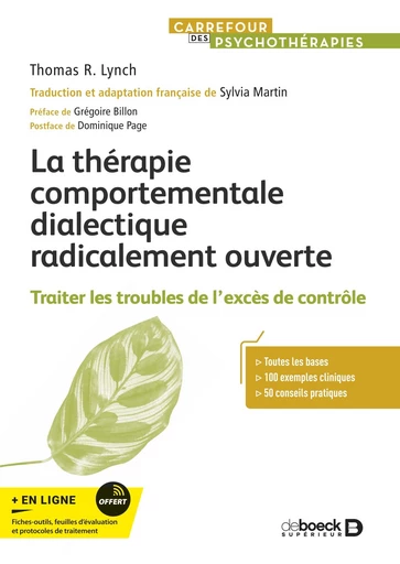 La thérapie comportementale dialectique radicalement ouverte - Thomas R. Lynch - De Boeck Supérieur