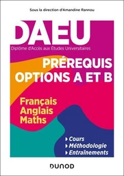 DAEU - Pré-requis Options A et B - Matières obligatoires (Français, Anglais, Maths)