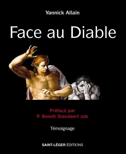 Face au diable - Yannick Allain - Saint-Léger Editions