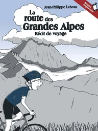 La route des Grandes Alpes