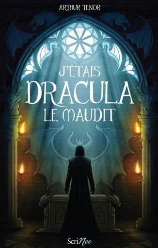 J'étais Dracula le maudit - Arthur Ténor - Scrinéo