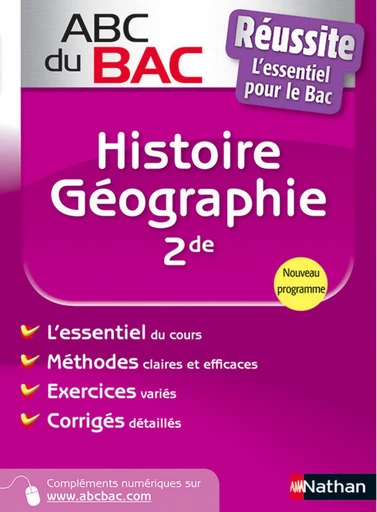 ABC du BAC Réussite Histoire - Géographie 2de - Alain Rajot - Nathan