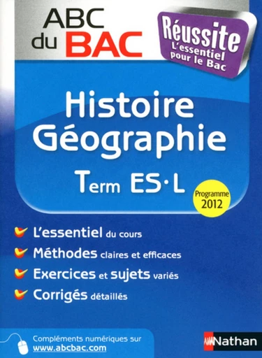 ABC du BAC Réussite Histoire - Géographie Term ES.L - Alain Rajot - Nathan