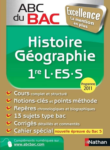 ABC du BAC Excellence Histoire - Géographie 1re L.ES.S - Alain Rajot, Georges Riggi - Nathan