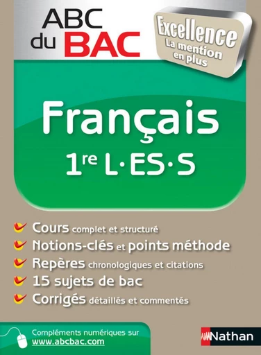 ABC du BAC Excellence Français 1re L.ES.S - Françoise Cahen-Pinon, Caroline Vaugien - Nathan