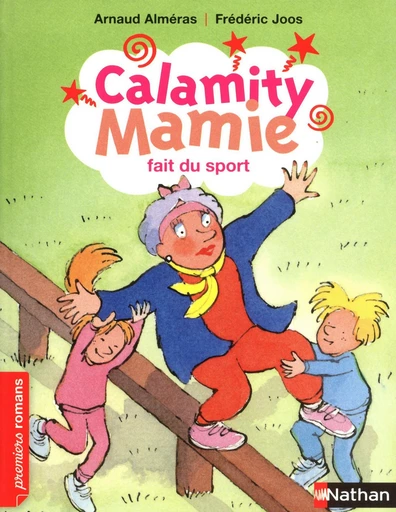 Calamity Mamie fait du sport - Arnaud Alméras - Nathan