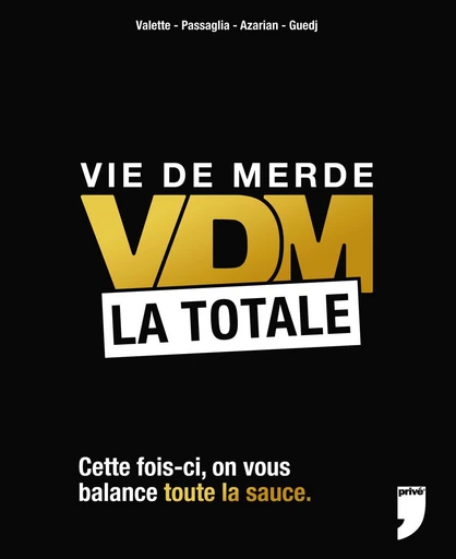 VDM, LA TOTALE - Didier Guedj, Guillaume Passaglia, Maxime Valette - Michel Lafon