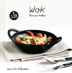 Mes p'tits Toquades - Wok