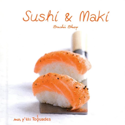 Mes p'tits Toquades - Sushi et maki -  SUSHISHOP - edi8