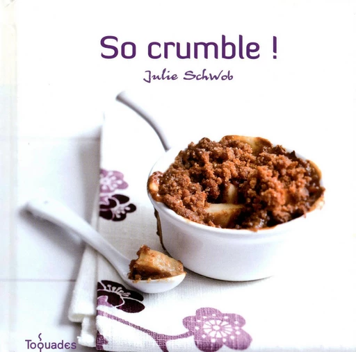 So Crumble ! - Julie Schwob - edi8