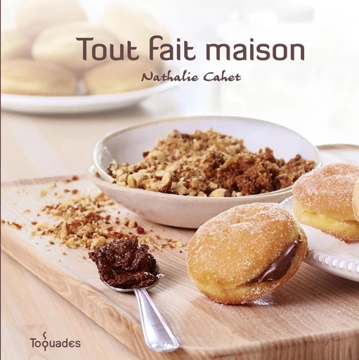 Tout fait maison - Nathalie CAHET - edi8