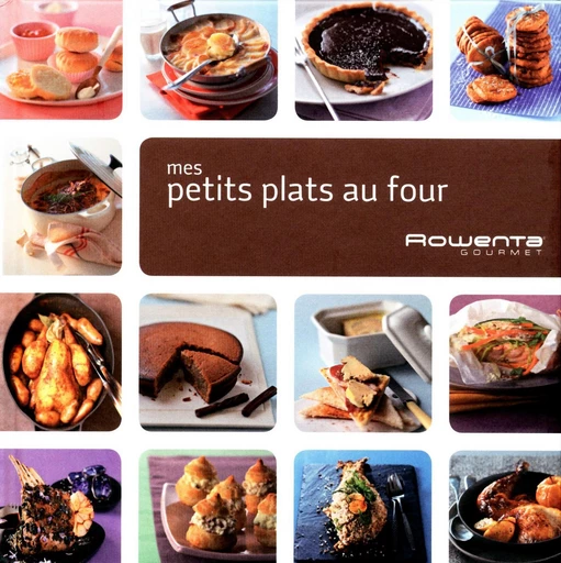 Mes petits plats au four -  Collectif - LEC communication (A.Ducasse)