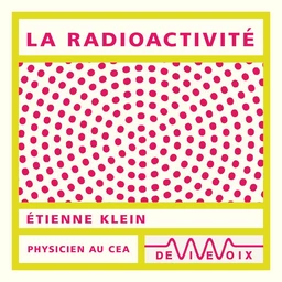 La radioactivité