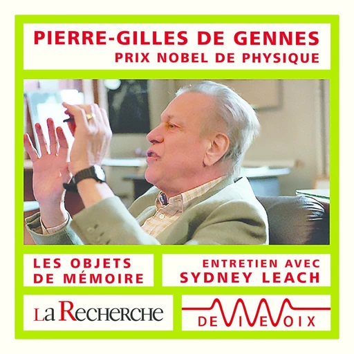 Les objets de mémoire - Pierre-Gilles de Gennes - CNRS editions