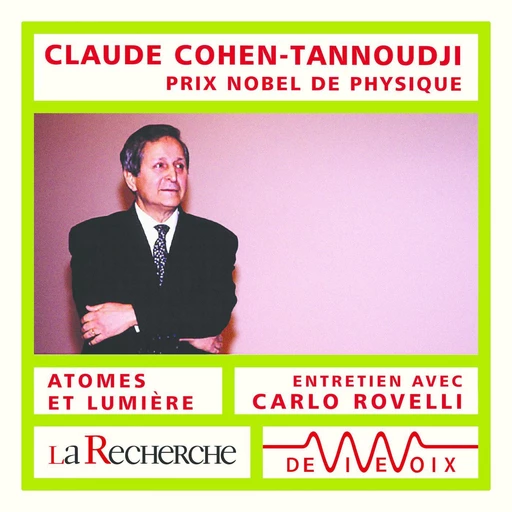 Atomes et lumière - Claude Cohen-Tannoudji, Carlo Rovelli - CNRS editions