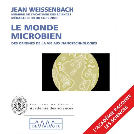 Le Monde microbien - Jean Weissenbach - CNRS editions