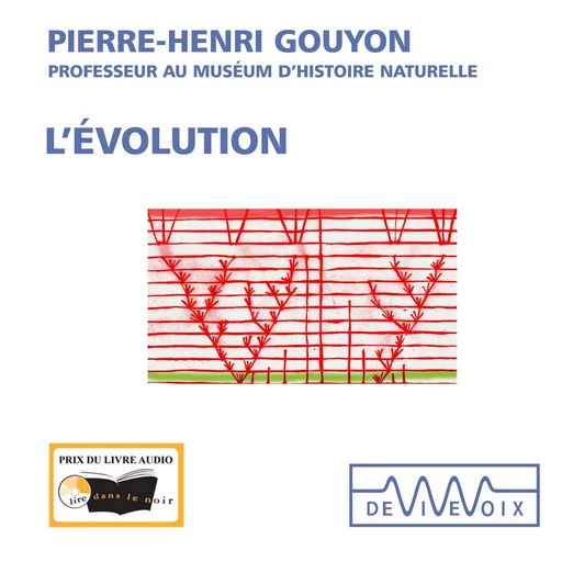 L'évolution - Pierre-Henri Gouyon - CNRS editions