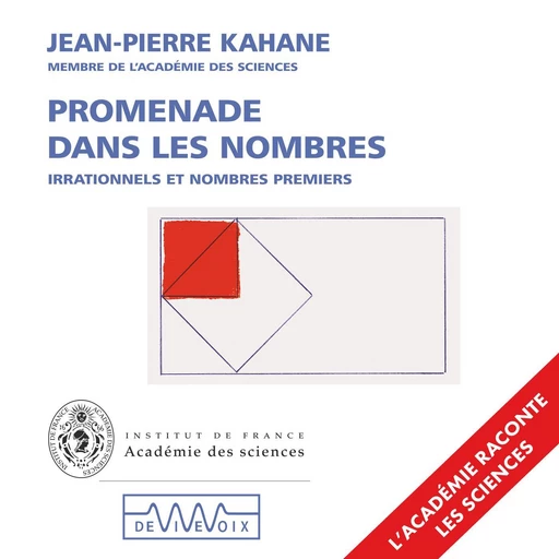 Promenade dans les nombres - Jean-Pierre Kahane - CNRS editions