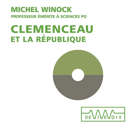 Clémenceau - Michel Winock - CNRS editions