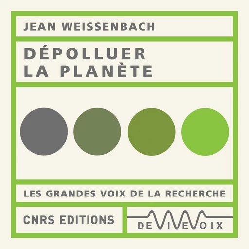 Dépolluer la planète - Jean Weissenbach - CNRS editions