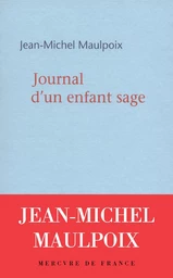 Journal d'un enfant sage