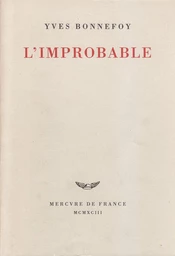 L'improbable et autres essais