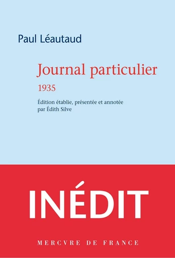 Journal particulier. 1935 - Paul Léautaud - Le Mercure de France