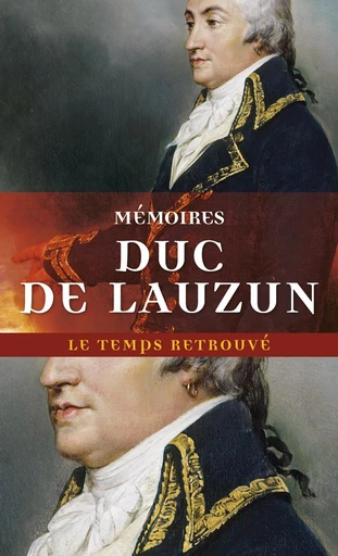 Mémoires - Duc De Lauzun - Le Mercure de France