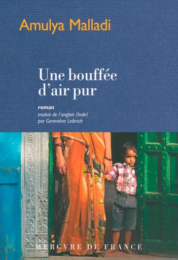 Une bouffée d’air pur - Amulya Malladi - Le Mercure de France